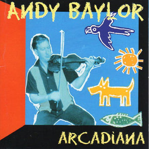 Cat. No. 2911: ANDY BAYLOR ~ ARCADIANA. NO LABEL. CAT. No. AB-04 03.