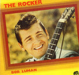 Cat. No. VV 1105: BOB LUMAN ~ THE ROCKER. BEAR FAMILY BFX 15037.