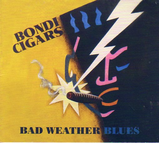 Cat. No. 2850: BONDI CIGARS ~ BAD WEATHER BLUES. THORNY DEVIL TDR003