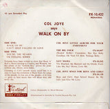 Cat. No. VV 1042: COL JOYE ~ WALK ON BY. FESTIVAL FX-10,342.