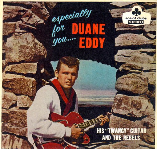 Cat. No. VV 1128: DUANE EDDY ~ ESPECIALLY FOR YOU. ACE OF CLUBS SCLA 7 ...