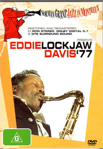 Cat. No. DVD 1121: EDDIE "LOCKJAW" DAVIS ~ JAZZ IN MONTREAUX PRESENTS EDDIE "LOCKJAW" DAVIS '77. WARNER VISION 5046792342.