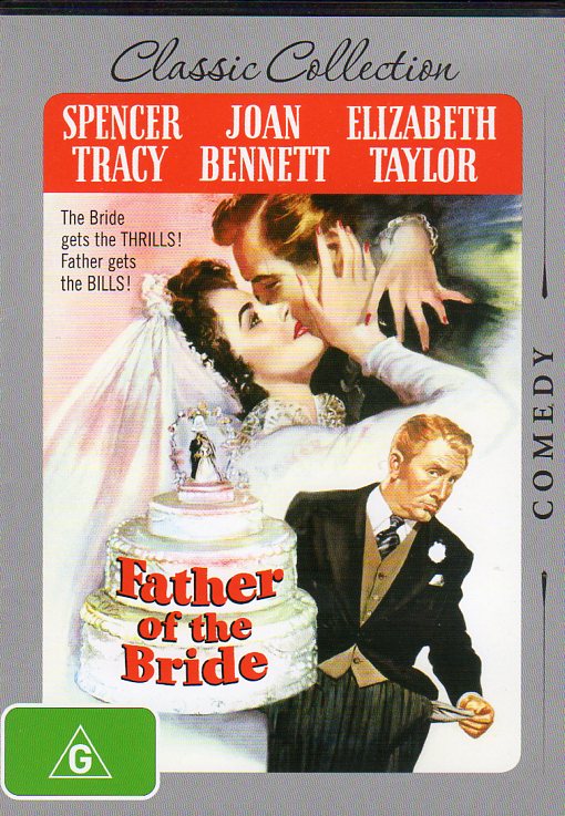 Cat. No. DVDM 1231: FATHER OF THE BRIDE ~ SPENCER TRACY / JOAN BENNETT / ELIZABETH TAYLOR / DON TAYLOR / BILLIE BURKE. WARNER BROTHERS V53846.