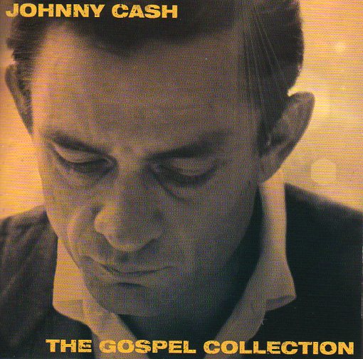 Cat. No. 2903: JOHNNY CASH ~ THE GOSPEL COLLECTION. SONY / CAMDEN 0190758670423.