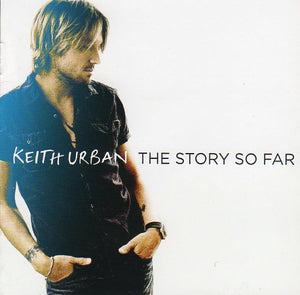 Cat. No. 2890: KEITH URBAN ~ THE STORY SO FAR. CAPITOL / EMI 50996 2451826.