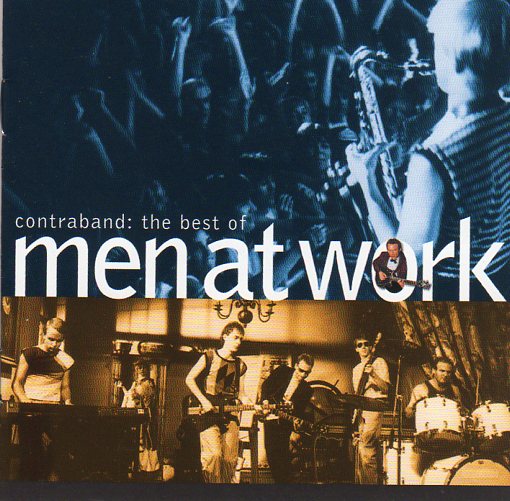 Cat. No. 2894: MEN AT WORK ~ CONTRABAND: THE BEST OF MEN AT WORK. COLUMBIA / LEGACY 19075866842.