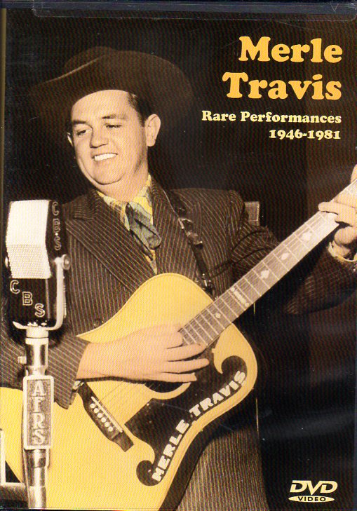 Cat. No. DVD 1100: MERLE TRAVIS ~ RARE PERFORMANCES 1946-1981. VESTAPOL 13012 (IMPORT).