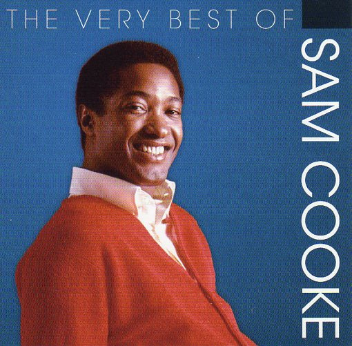 Cat. No. 2888: SAM COOKE ~ THE VERY BEST OF SAM COOKE. CAMDEN / SONY 88985498212.