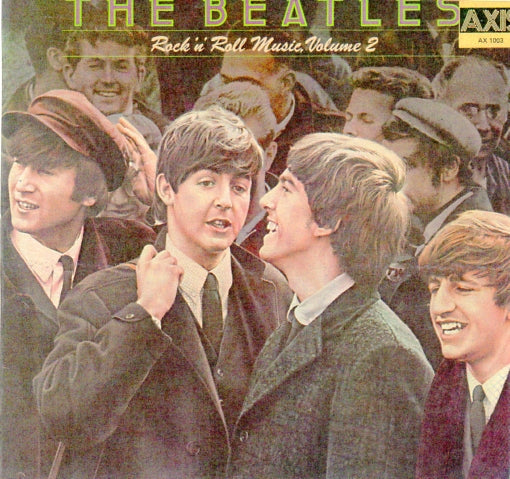 Cat. No. VV 1185: THE BEATLES ~ ROCK'N'ROLL MUSIC. VOL. 2. EMI / AXIS AX 1003.