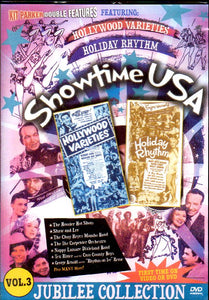 Cat. No. DVD 1339: SHOWTIME USA. VOL. 3. - HOLLYWOOD VARIETIES / HOLIDAY RHYTHM ~ VARIOUS ARTISTS & ACTORS. VCI ENT. KPF593 (IMPORT).