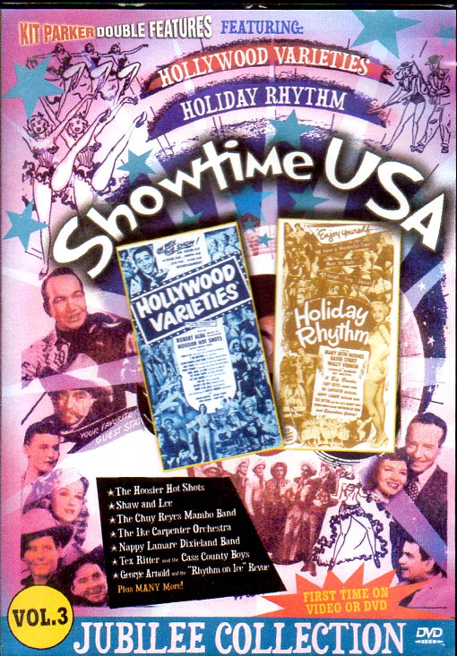 Cat. No. DVD 1339: SHOWTIME USA. VOL. 3. - HOLLYWOOD VARIETIES / HOLIDAY RHYTHM ~ VARIOUS ARTISTS & ACTORS. VCI ENT. KPF593 (IMPORT).