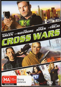 Cat. No. DVDM 1622: CROSS WARS ~ BRIAN AUSTIN GREEN / TOM SIZEMORE / DANNY TREJO / VINCE JONES. UNIVERSAL/SONY DF 1863.