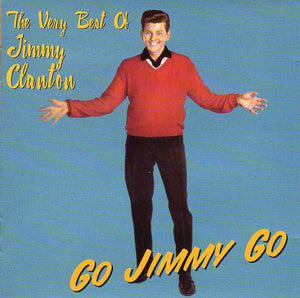 Cat. No. 1025: JIMMY CLANTON ~ "GO JIMMY GO"~ THE VERY BEST OF JIMMY CLANTON. WEST SIDE WESM 517.