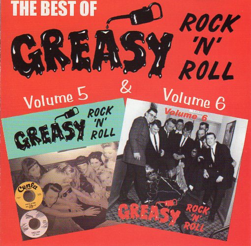 Cat. No. 1904: VARIOUS ARTISTS ~ GREASY ROCK'N'ROLL VOL. 5 & VOL. 6. BLAKEY RECORDS GRCD56. (IMPORT).